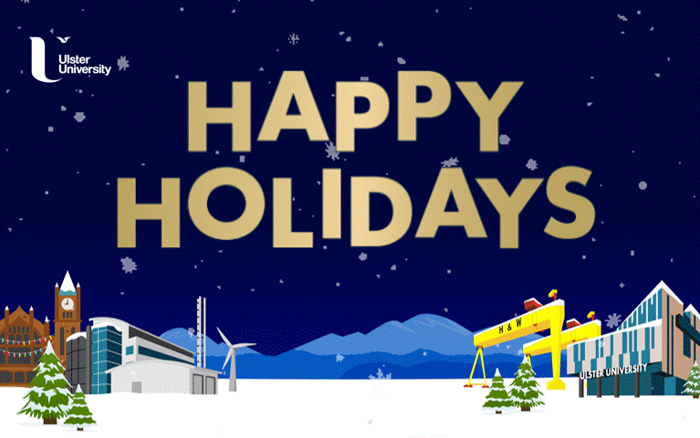 happy holidays gif with ulster university logo against blue backdrop with snow